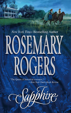 Title details for Sapphire by Rosemary Rogers - Available